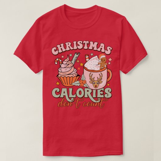 T-shirt Calories de Noël ne compte pas drôle Cupcake Hot C (Design devant)