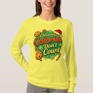 T-shirt Calories de Noël ne comptent pas Drôle de Père Noë