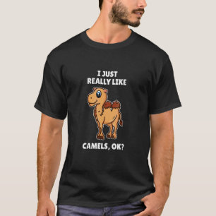 T-shirt Camel J'Aime Vraiment Les Cameaux Ok