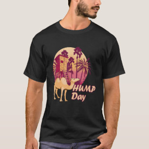 T-shirt Camel Nipa Hut Hump Day Camel Hump Day Camel Camel
