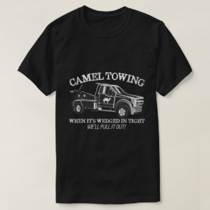 T-shirt Camel Towing Funny Adulte Gag