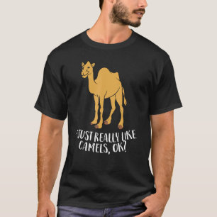 T-shirt Camels Drôle J'Aime Vraiment Les Camels Ok Funny C