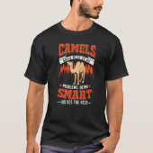 T-shirt Camels Solve Most Of My Gap Camel (Devant)