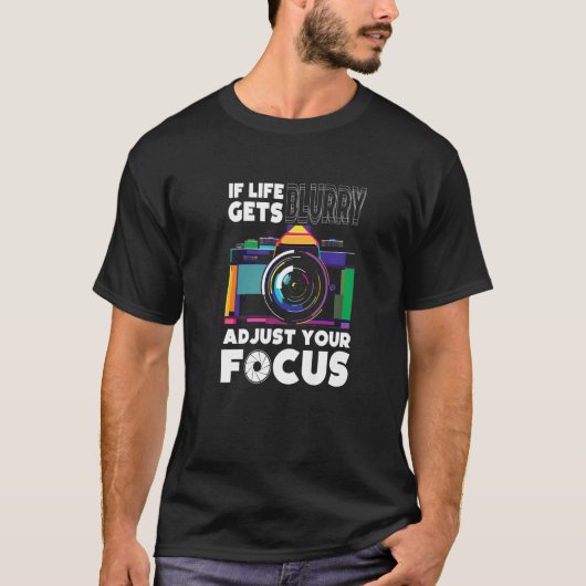 T-shirt Camera Expert u2013 Si la vie devient floue Réglez (Devant)