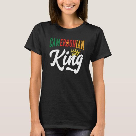 T-shirt Cameroonian King Cameroon Cameroonian Cameroon Fla (Devant)