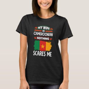 T-shirt Cameroun Camerounais Drapeau du Cameroun Ma Femme