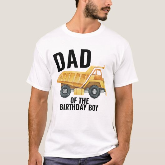 T-shirt Camion Camion De Construction Camion Papa Of Birth (Devant)