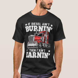 T-shirt Camion Diesel Funny Big Rig Camion Semi-Trailer