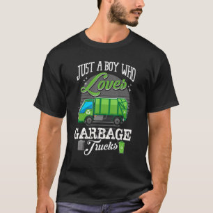 T-shirt Camion Juste Un Garçon Qui Aime Les Garbage Trucks