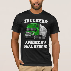 T-shirt Camionneurs Camionneurs Les véritables héros de l’