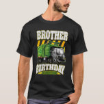T-shirt Camions-poubelles Brother Birthday Crew<br><div class="desc">Camions-poubelles Brother Birthday Crew.</div>