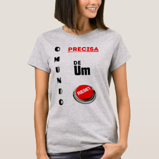 T-shirt Camisa feminina Mundo Reset