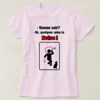 T-shirt Camisa feminina Qualquer coisa te aviso!