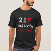 T-shirt Camiseta Bolivia dijo NO (Devant)