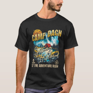 T-shirt Camp Bach Obtenir Hittement Lit Bachelorette Py