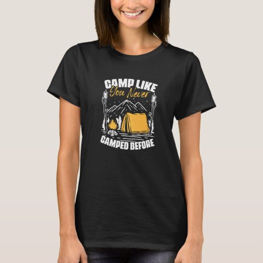 T-shirt Camp comme jamais Camping avant Voyage Randonnée C (Devant)