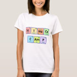 T-shirt Camp de la Science<br><div class="desc">Les mots "camp de la Science" sont définis utilisant des symboles de la table des éléments périodique. Le néon d'élément (Ne) a été tourné à l'envers afin de recevoir les lettres exigées pour le mot la "science".</div>