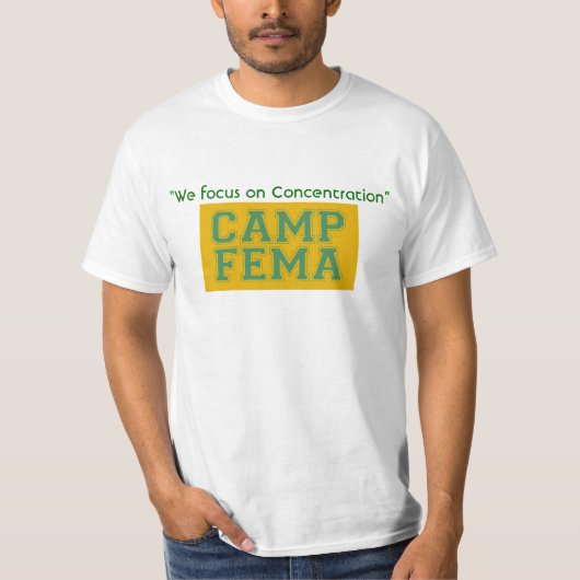 T-shirt Camp FEMA - Customisé (Devant)