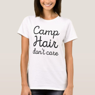 T-shirt Camp Hair s'en fiche