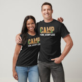 T-shirt Camp More, Worry Less (Unisexe)