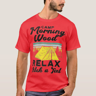 T-shirt Camp Morning Bois Design Camper, Morning Wood Prem