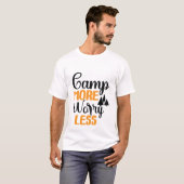 T-shirt Camp Plus S'Inquiéter Moins (Devant entier)