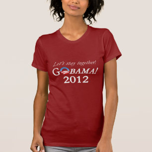 T-shirt Campagne d'Obama 2012 - restons ensemble !