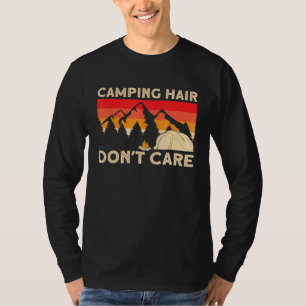 T-shirt Camper Girl Mom Grandma Tente Camping Hair Dont Ca