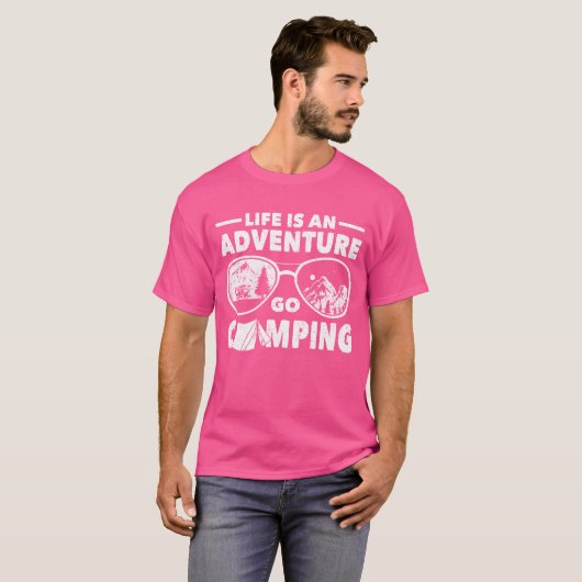 T-shirt Camper outr life is an adventure go camping friend (Devant entier)
