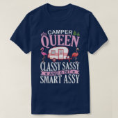 T-shirt Camper Queen Classy Sassy & A Bit Samrt Assy Nana  (Design devant)