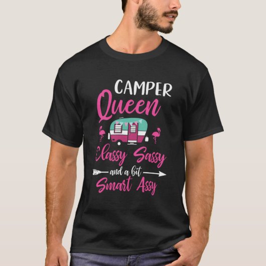 T-shirt Camper Queen Classy Sassy Smart Assy Camping Rv Gi (Devant)