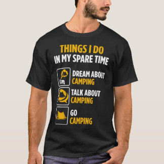 T-shirt Camper Spare Time Dream À propos du camping