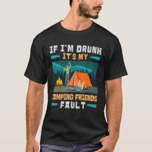 T-shirt Camper Tente Extérieure Si Je Suis Enfoncé Camping