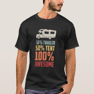 T-shirt Campeur Pop-Up 50 Pour Cent Remorque 100 Pour Cent