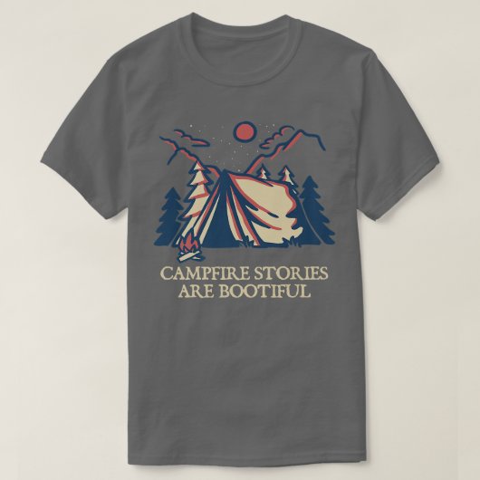 T-shirt Campfire Stories are BOOtiful Camping Positivity C (Design devant)