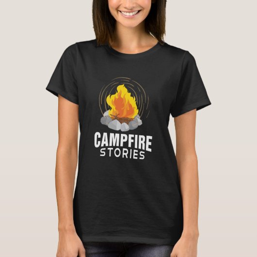 T-shirt Campfire Stories Fun Campground Fireside Story (Devant)