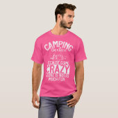 T-shirt Camping Besties Parce Qu'Aller Seul Fou N'Est Pas  (Devant entier)
