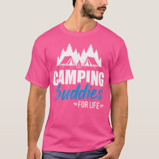T-shirt Camping Buddies For Life
