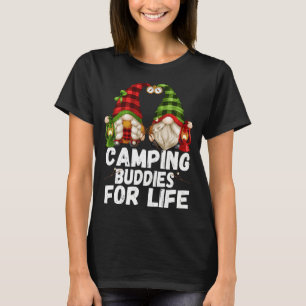 T-shirt Camping Buddies For Life - Drôle de truc de gnome