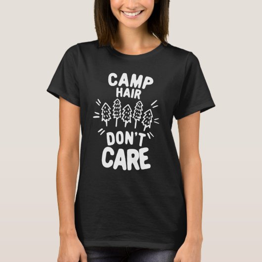T-shirt Camping Camp Hair Dont soin _2 (Devant)