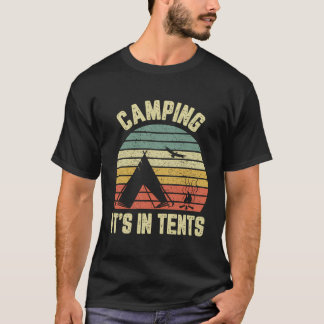 T-shirt Camping Chemise Cool Retro Funny Camping Il Est Da