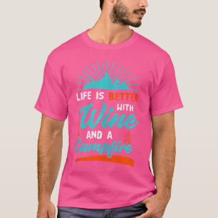 T-shirt Camping Chemises Femmes Drôle Dire Vie Avec Vin Et