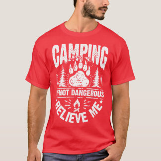 T-shirt Camping dangereux