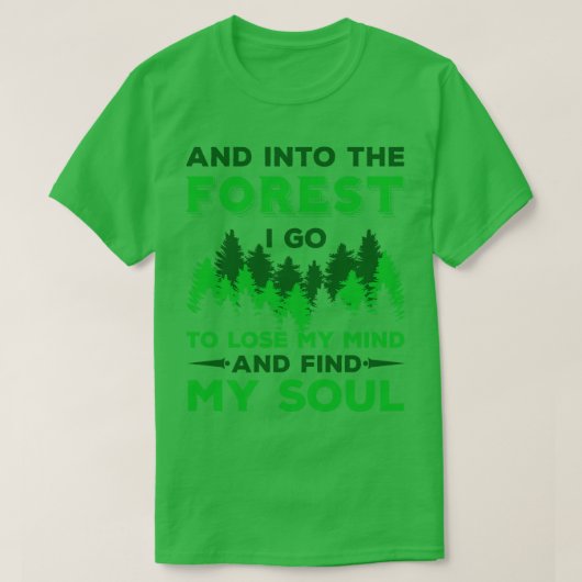 T-shirt Camping Dans La Forêt Je Vais (Design devant)