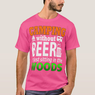T-shirt Camping De Boutiques Sans Bière Campeurs Drôle