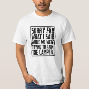 T-shirt Camping - Désolé Pour Ce Que Je Dis