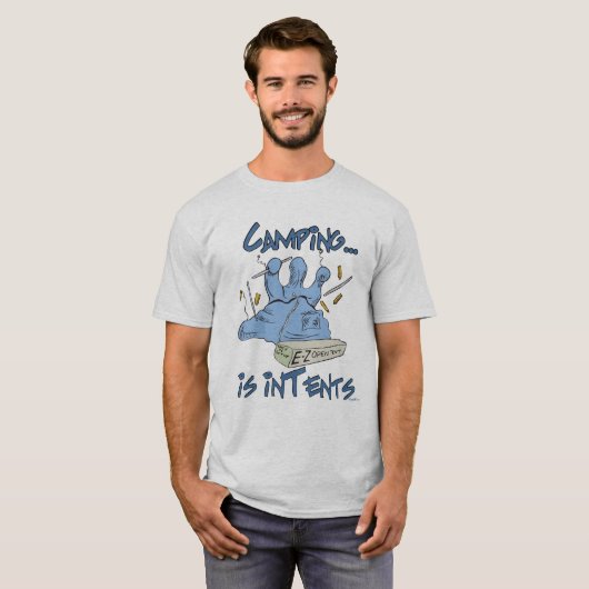 T-shirt Camping est Intents Funny Pun (Devant entier)