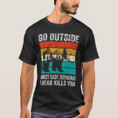 T-shirt Camping Go Outside Worst Case Scenario A Bear Kill (Devant)