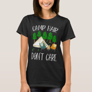 T-shirt Camping Hair Don't care Camping Camper