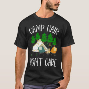 T-shirt Camping Hair Don't care Camping Camper
